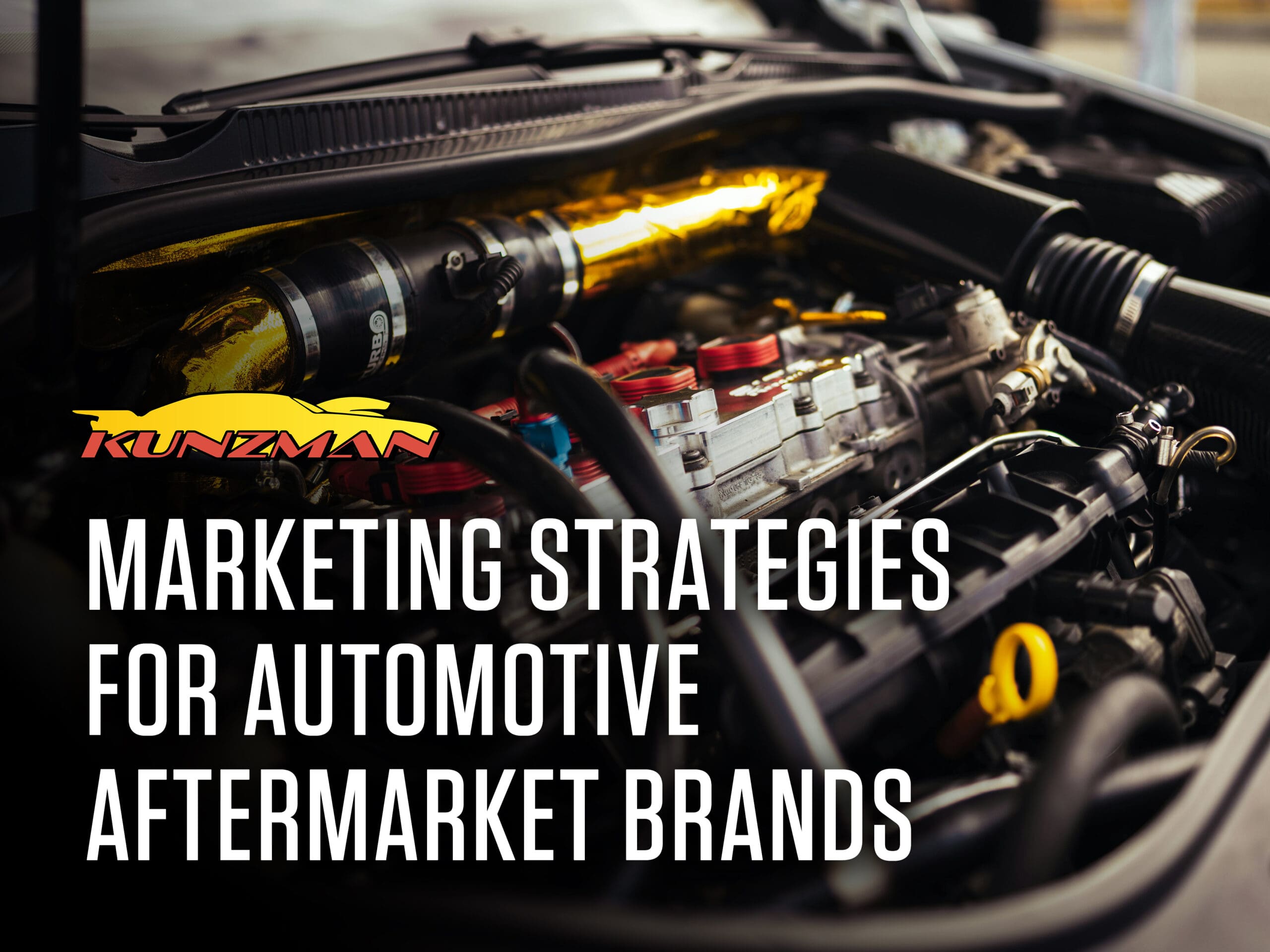 Marketing Strategies for Automotive Aftermarket Brands